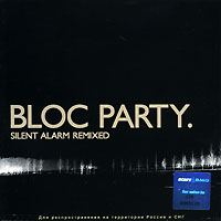 Bloc Party Silent Alarm Remixed Формат: Audio CD (Jewel Case) Дистрибьютор: SONY BMG Russia Лицензионные товары Характеристики аудионосителей 2005 г Сборник инфо 2336c.